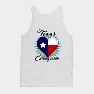 Texas Caregiver dark font Tank Top